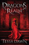 Dragons Realm : 1 by Tessa Dawn - Paperback