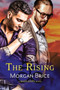 The Rising : A Badlands Novel : 3 by Morgan Brice - Paperback