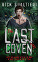 The Last Coven : A Horror Comedy Epic Finale : 8 by Rick Gualtieri - Paperback