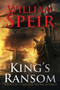 King's Ransom by William Speir - Paperback