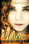 Wildfire by Skye Malone - Paperback