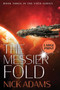 The Messier Fold : Large Print Edition : 3 by Nick Adams - Paperback