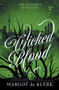 Wicked Blood : 2 by Margot de Klerk - Paperback