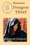 Maeven - Dragon Thief by Margaret Gregory - Paperback