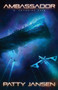 Ambassador 3 : Changing Fate : 3 by Patty Jansen - Paperback