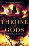 The Throne of the Gods by Nicholas Kotar - Paperback
