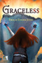 Graceless : 4 by Frog Jones - Paperback