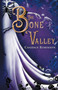 The Bone Valley : 1 by Candace Robinson - Paperback