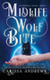 Midlife Wolf Bite : 1 by Carissa Andrews - Paperback