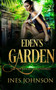 Eden's Garden by Ines Johnson - Paperback