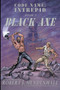 Black Axe : 3 by Robert J Mendenhall - Paperback