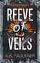 Reeve of Veils : 4 by AK Faulkner - Paperback