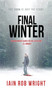 Final Winter by Wright Rob Iain - Hardback