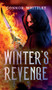 Winter's Revenge : 3 by Connor Whiteley - Hardback