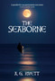 The Seaborne by A G Rivett - Hardback