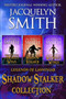 Legends of Lasniniar Shadow Stalker Collection by Jacquelyn Smith - Paperback