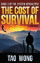 Cost of Survival : A LitRPG Apocalypse: The System Apocalypse: Book 3 : 3 by Tao Wong - Hardback