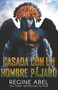 Casada Con Un Hombre Pajaro by Regine Abel - Paperback