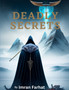 DEADLY SECRETS - A Thriller Action Crime Drama : A Crime Novel