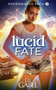 Lucid Fate : 3 by Lee Gabel - Paperback