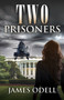 Two Prisoners by James Odell - Paperback