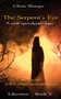 The Serpent's Eye by Chris Sharpe - Paperback