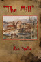 The Mill by Ron Stelle - Paperback