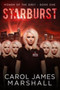 Starburst : 1 by Carol James Marshall - Paperback