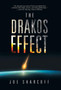 The Drakos Effect by Joe Sharcoff - Hardback