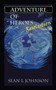 Adventure of Heroes : Resolution Volume Iii by Sean L Johnson - Paperback