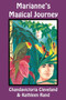 Marianne's Magical Journey by Chandavictoria Cleveland - Paperback