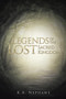 Legends of the Lost Sacred Kingdom by K a Nephawe - Paperback