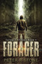 Forager : 1 by Peter R Stone - Paperback