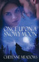 Once Upon a Snowy Moon by Cheyenne Meadows - Paperback