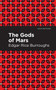 The Gods of Mars by Edgar Rice Burroughs - Hardback