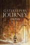 Gatekeepers Journey by Jody Brady - Paperback