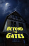 Beyond the Gates by Elizabeth Stuart Phelps - Hardback