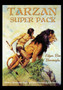 Tarzan Super Pack : Tarzan of the Apes, The Return Of Tarzan, The Beasts of Tarzan, The Son of Tarzan, Tarzan and the Jewels of Opar, Jungle Tales of Tarzan, Tarzan the Untamed, Tarzan the Terrible, T : 40 by Edgar Rice Burroughs - Paperback