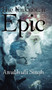 The Unknown Epic by Anubhuti Singh - Hardback