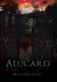Alucard by Matthew Scott - Hardback