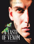 A Taste of Venom : Book of the Protectorates # 3 by D Jeremy Doraido - Paperback