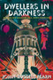 Dwellers in Darkness : The Golden Amazon Saga, Book Fourteen by John Russell Fearn - Paperback