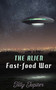 The Alien Fast-Food War by Tilly Jupiter - Paperback