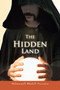 The Hidden Land by Mohammed Shahid Hussain - Paperback
