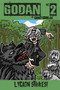 Godan : Lycaon Strikes! by Garret Schuelke - Paperback