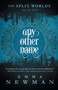 Any Other Name : The Split Worlds - Book Two by Emma Newman - Paperback