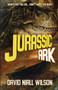 Jurassic Ark by David Niall Wilson - Paperback
