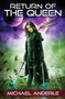 Return Of The Queen : 8 by Michael Anderle - Paperback