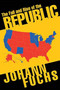 The Fall and Rise of the Republic by Johann Fuchs - Paperback
