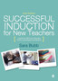 Successful Induction for New Teachers : A Guide for NQTs  Induction Tutors, Coordinators and Mentors